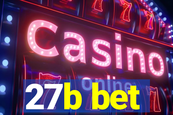 27b bet